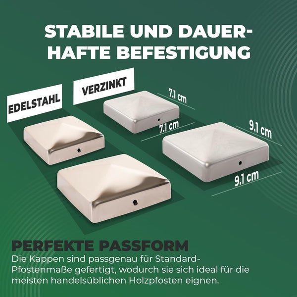 Pfostenkappen aus Edelstahl und verzinktem Stahl in den Größen 7,1 Zentimeter und 9,1 Zentimeter für Holzpfosten.