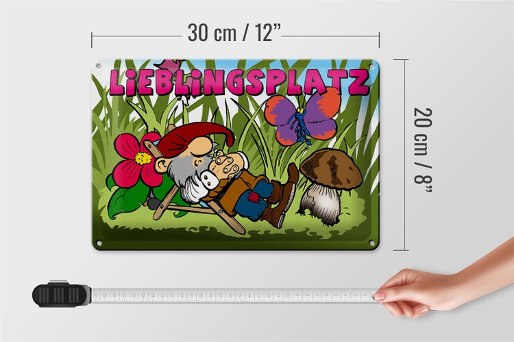 Blechschild Spruch 30x20cm Lieblingsplatz Zwerg im Garten