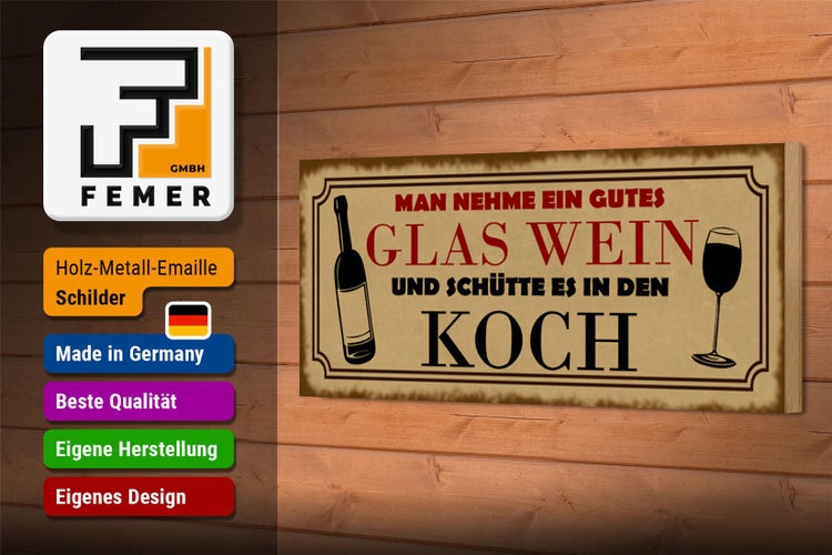 Holzschild Spruch 27x10cm man nehme ein gutes Glas Wein