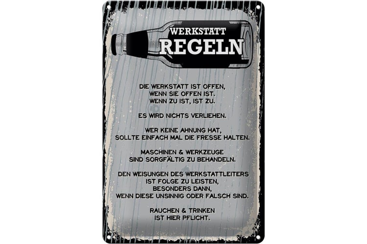 Blechschild Spruch Werkstatt Regeln Maschinen 20x30cm