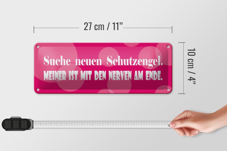 Blechschild Spruch 27x10cm Suche neuen Schutzengel Dekoration