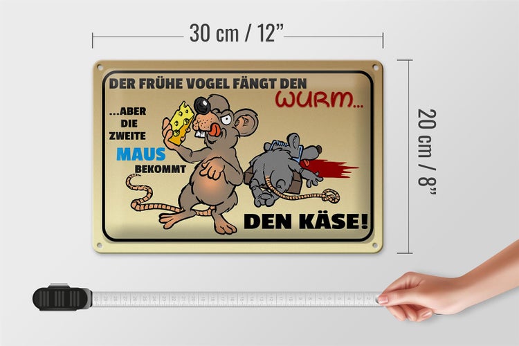 Blechschild Spruch 30x20cm der frühe Vogel fängt den Wurm