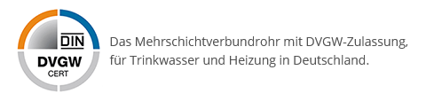 DVGW Zertifikat für Mehrschichtverbundrohr für Trinkwasser und Heizung in Deutschland