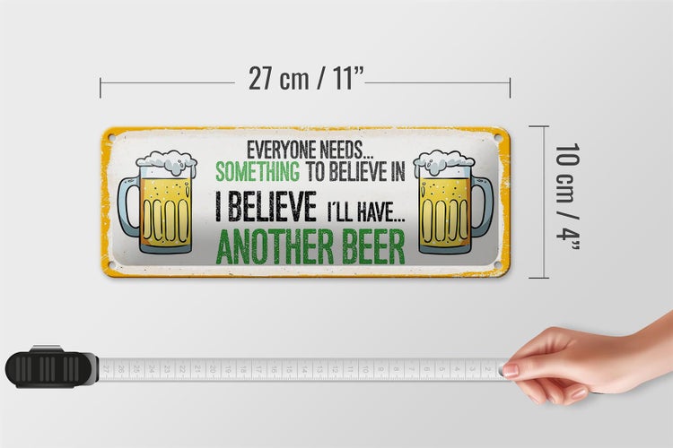 Blechschild Spruch Bier I´ll have another Beer 27x10cm Dekoration