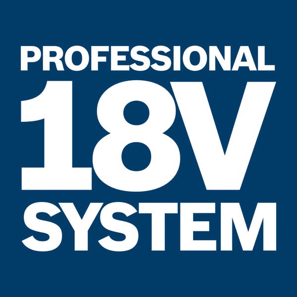 Professional 18 Volt System