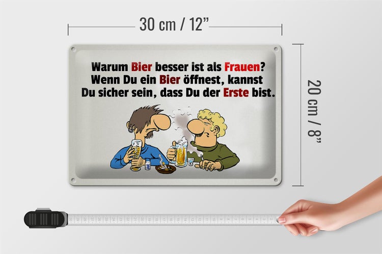 Blechschild Spruch 30x20cm Warum Bier besser ist als Frauen