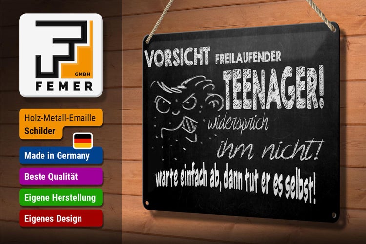 Blechschild Spruch 30x20cm Vorsicht freilaufender Teenager