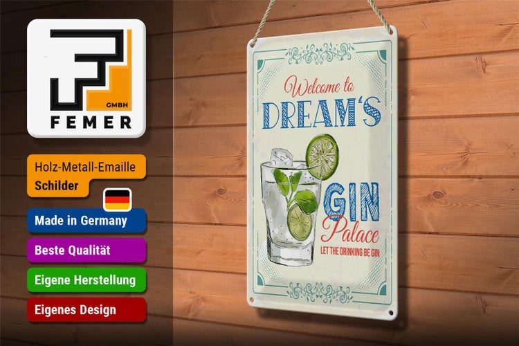 Blechschild Spruch Welcome to dream´s Gin Palace 20x30cm