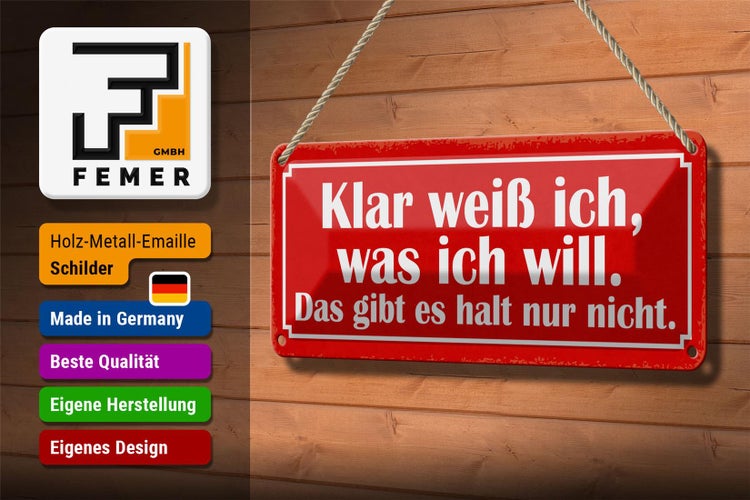 Blechschild Spruch 27x10cm klar weiß ich was ich will das Dekoration