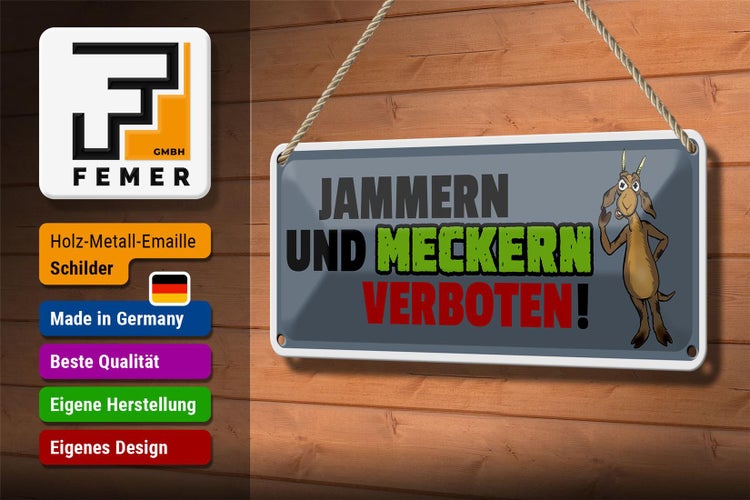 Blechschild Spruch 27x10cm Jammern und meckern verboten Dekoration