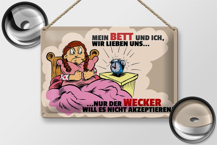 Blechschild Spruch 30x20cm Mein Bett und Ich wir lieben uns