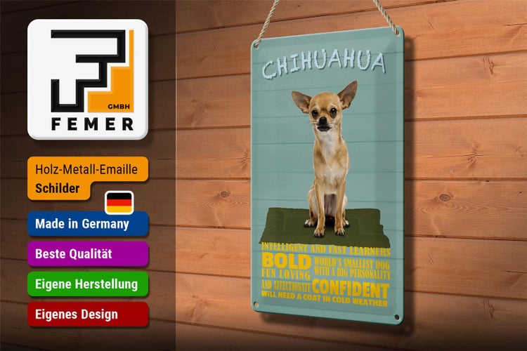 Blechschild Spruch 20x30cm Chihuahua Hund bold confident