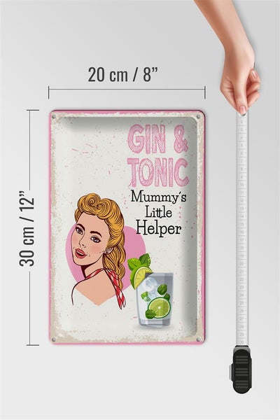 Blechschild Spruch Gin & Tonic Mummy`s little Helper 20x30cm