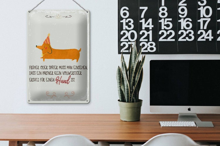 Blechschild Spruch kein Ersatz für einen Hund 20x30cm