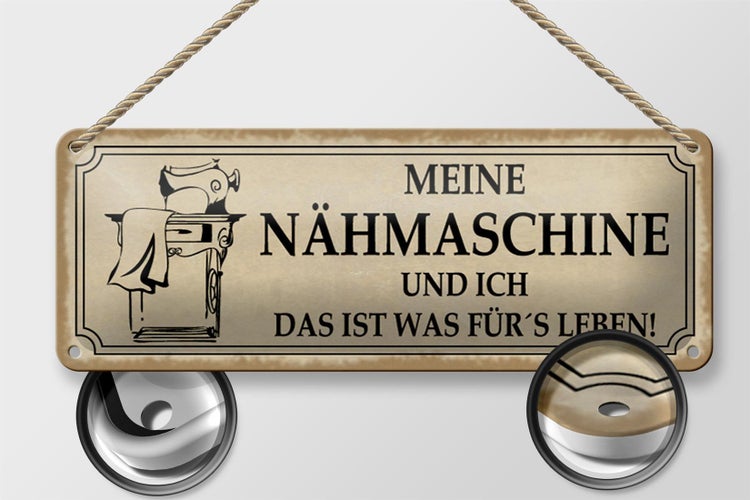Blechschild Spruch 27x10cm meine Nähmaschine und ich Dekoration