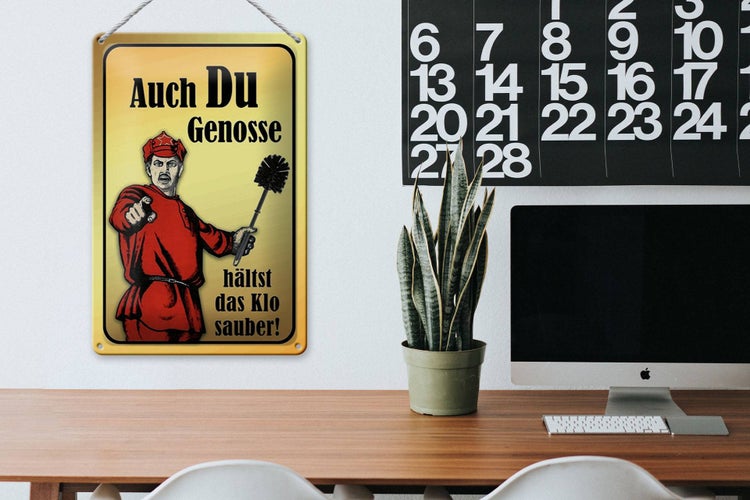 Blechschild Spruch 20x30cm Du Genosse hältst Klo sauber