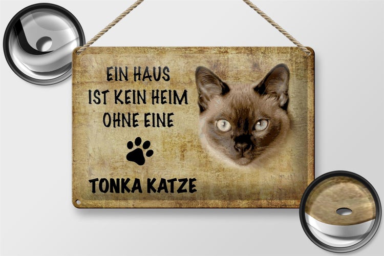 Blechschild Spruch 30x20cm Tonka Katze ohne kein Heim