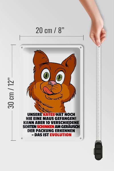 Blechschild Spruch 20x30cm Katze hat noch nie Maus gefangen