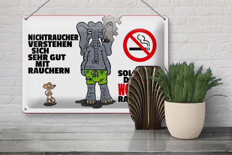 Blechschild Spruch 30x20cm Nichtraucher verstehen sich sehr gut mit Rauchern