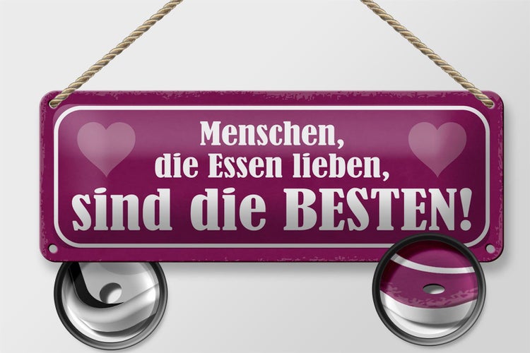 Blechschild Spruch 27x10cm Menschen die Essen lieben beste Dekoration