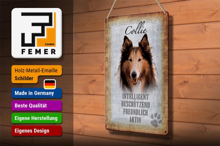 Blechschild Spruch 20x30cm Collie Hund freundlich Schild