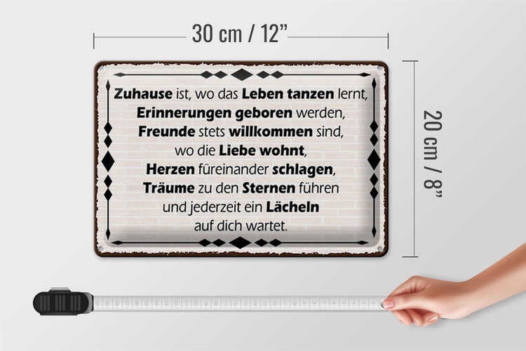 Blechschild Spruch 30x20cm Zuhause ist wo Leben tanzen lernt
