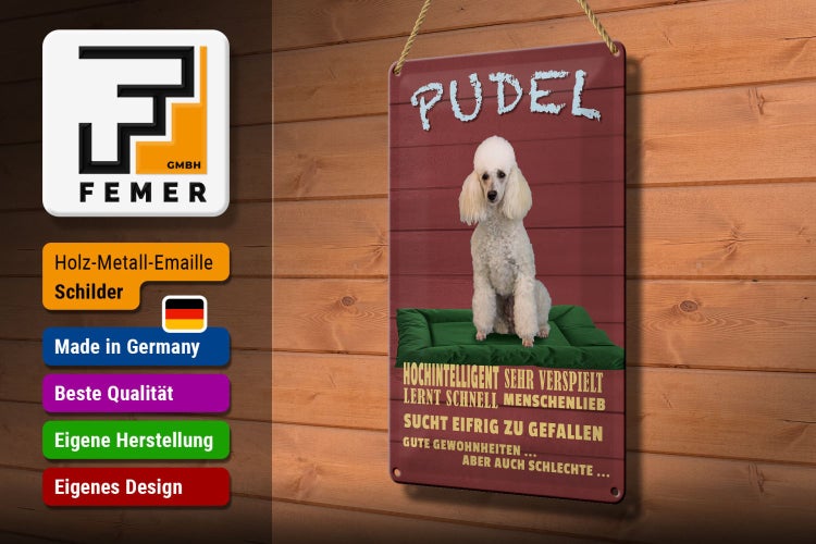 Blechschild Spruch 20x30cm Pudel hochintelligent lieb Hund