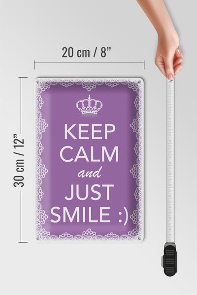 Blechschild Spruch 20x30cm Keep Calm and just smile:)