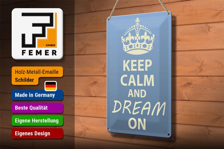 Blechschild Spruch 20x30cm Keep Calm and dream on