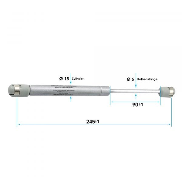 Gasdruckfeder für Möbelklappen, Gesamtlänge 245 plus minus 1 Millimeter, Hub 90 plus minus 1 Millimeter, Zylinder Durchmesser 15 Millimeter.