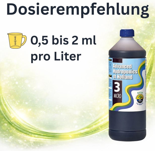 Dosierempfehlung für Advanced Hydroponics of Holland 3 Micro: 0,5 bis 2 Milliliter pro Liter.