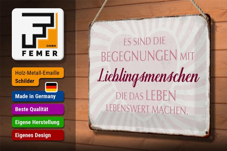 Blechschild Spruch 30x20cm Lieblingsmenschen Leben