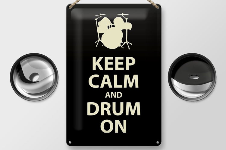 Blechschild Spruch 20x30cm Keep calm and drum on