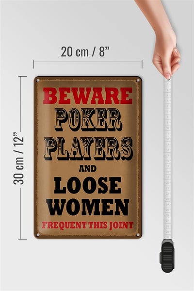 Blechschild Spruch 20x30cm Poker Players and loose women