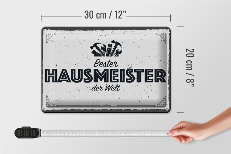 Blechschild Spruch 30x20cm Bester Hausmeister der Welt