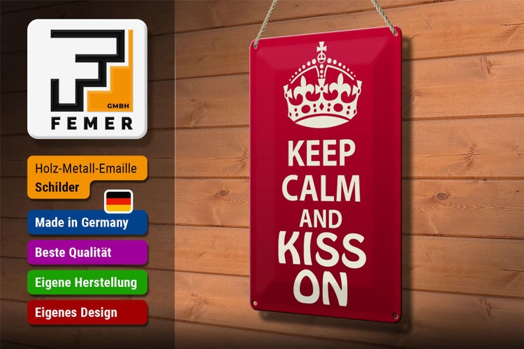 Blechschild Spruch 20x30cm Keep Calm and kiss on