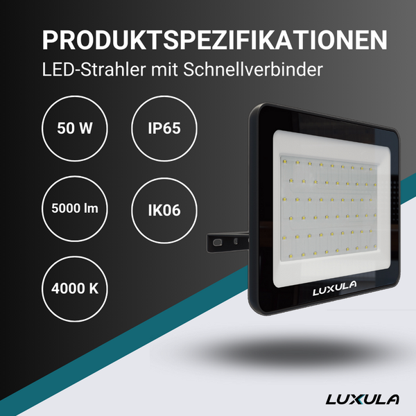 Produktspezifikationen für Luxula LED-Strahler mit Schnellverbinder: 50 Watt, 5000 Lumen, 4000 Kelvin, Schutzart IP65 und IK06. Luxula Logo.