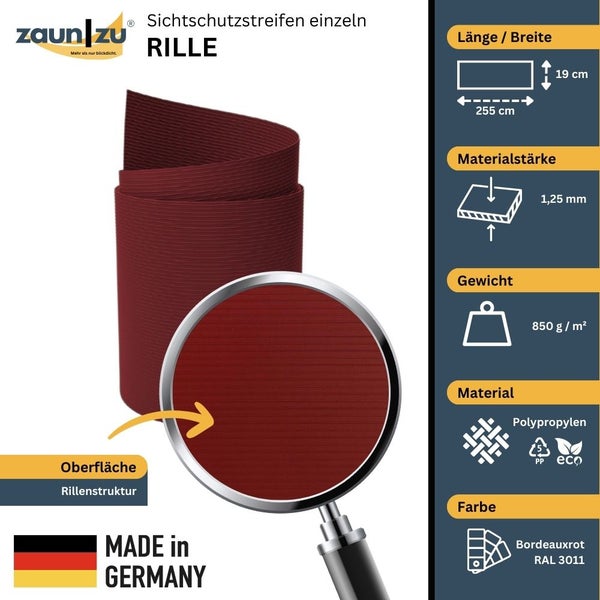 Zaun zu Rille Sichtschutzstreifen, Länge 255 cm, Breite 19 cm, Materialstärke 1,25 mm, Gewicht 850 g pro Quadratmeter, Material Polypropylen, Farbe Bordeauxrot, hergestellt in Deutschland