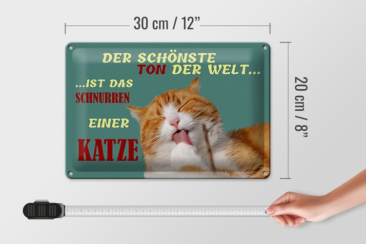 Blechschild Spruch 30x20cm Schönste Ton ist Katzenschnurren
