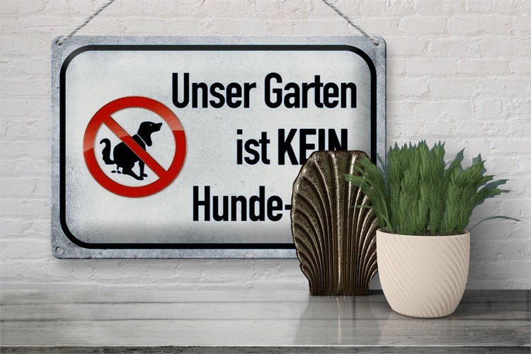 Blechschild Hinweis 30x20cm unser Garten kein Hunde-Klo