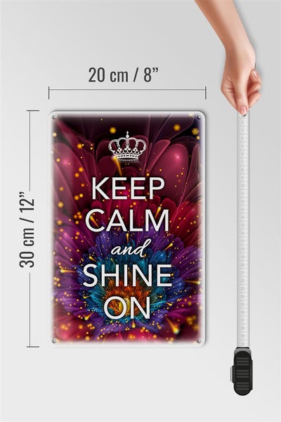 Blechschild Spruch 20x30cm Keep Calm and shine on