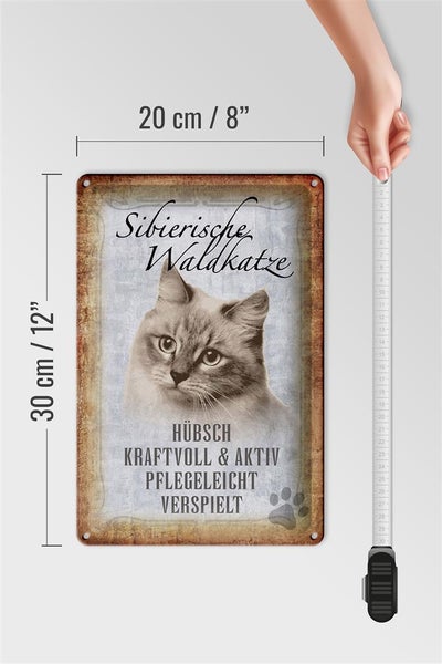 Blechschild Spruch 20x30cm sibierische Waldkatze Katze Wandschild