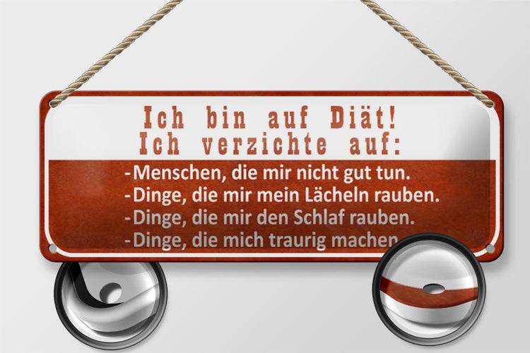 Blechschild Spruch 27x10cm ich bin auf Diät ich verzichte Dekoration