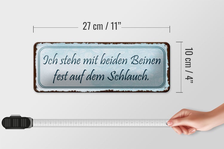 Blechschild Spruch 27x10cm ich stehe mit beiden Beinen fest Dekoration