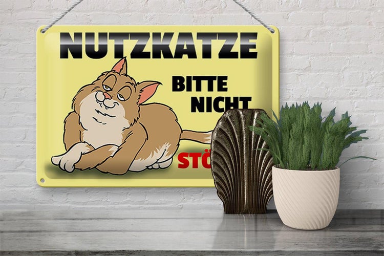 Blechschild Spruch 30x20cm Nutzkatze bitte nicht stören
