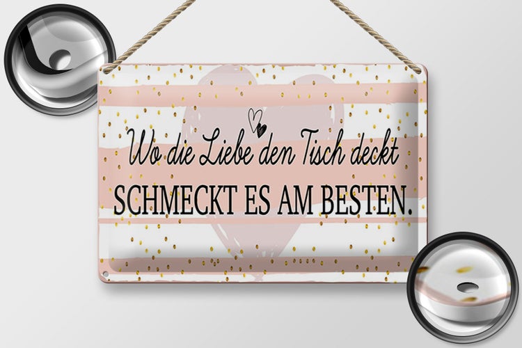Blechschild Spruch 30x20cm Wo die Liebe den Tisch deckt