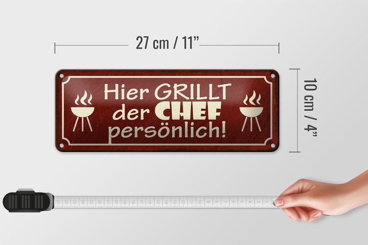 Blechschild Spruch 27x10cm hier grillt der Chef persönlich Dekoration
