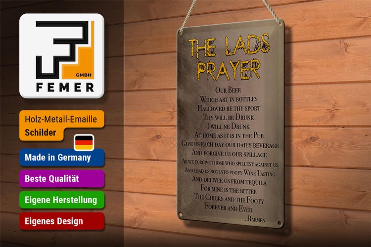 Blechschild Spruch 20x30cm the lads Prayer our Beer which