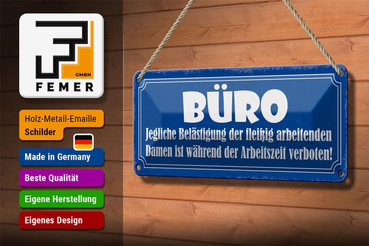 Blechschild Spruch 27x10cm Büro Damen Belästigung verboten Dekoration