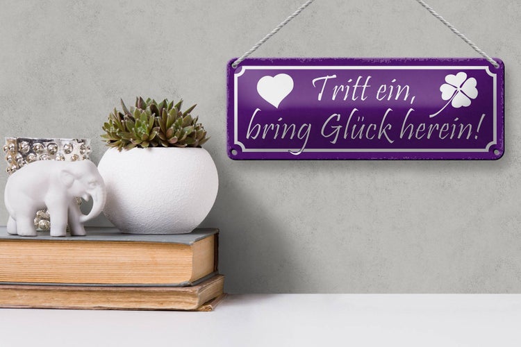 Blechschild Spruch 27x10cm Tritt ein bring Glück herein Dekoration